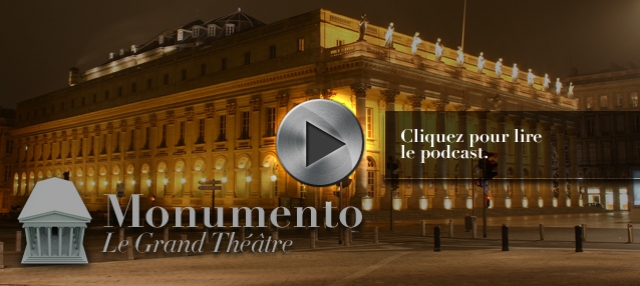 Podcast #2 - Le Grand Théâtre - Monumento